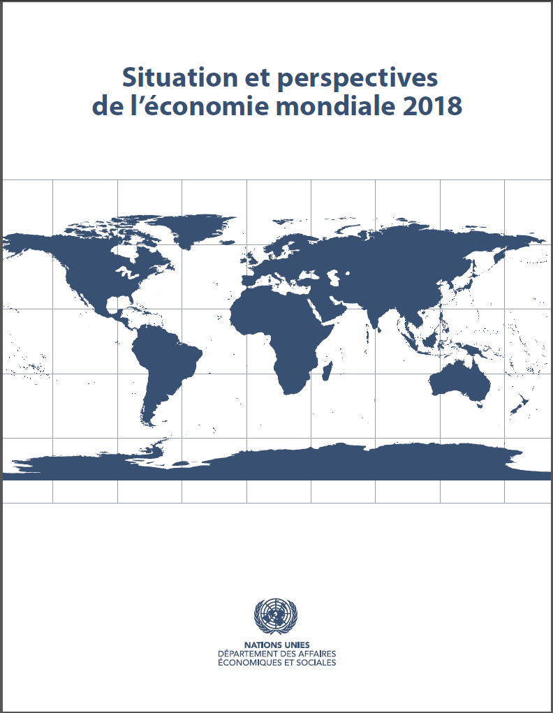 Situation et perspectives de l’économie mondiale 2018: Résumé
