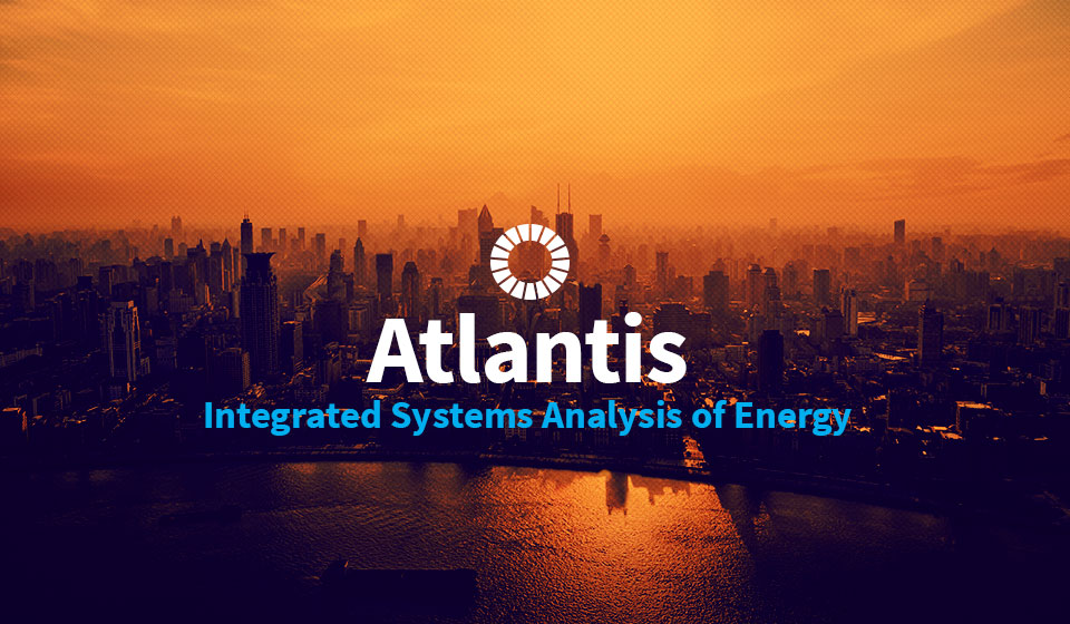 Atlantis, Integrated Systems Analysis of Energy